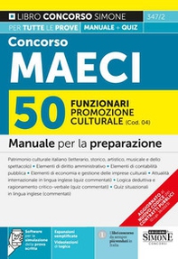 Concorso MAECI 2023 50 funzionari promozione culturale (Cod. 04). Manuale per la preparazione - Librerie.coop Concorso MAECI 2023 50 funzionari promozione culturale (Cod. 04). Manuale per la preparazione - Librerie.coop