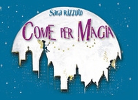 Come per magia - Librerie.coop