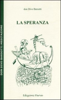La speranza - Librerie.coop La speranza - Librerie.coop