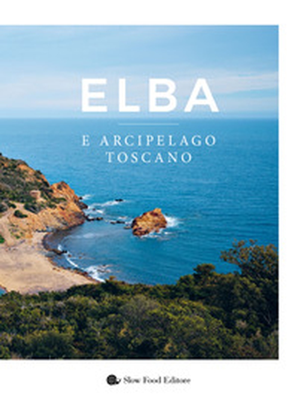 Elba e arcipelago toscano - Librerie.coop Elba e arcipelago toscano - Librerie.coop
