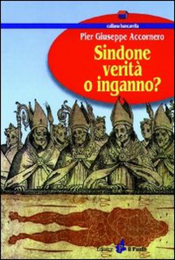 Sindone: verità o inganno? - Librerie.coop Sindone: verità o inganno? - Librerie.coop