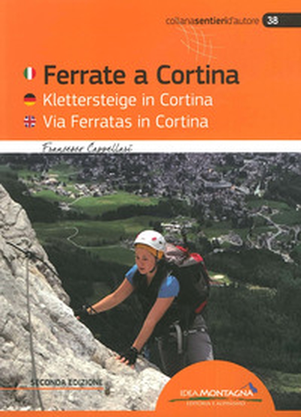 Ferrate a Cortina. Ediz. italiana, inglese e tedesca - Librerie.coop Ferrate a Cortina. Ediz. italiana, inglese e tedesca - Librerie.coop