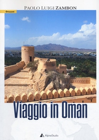 Viaggio in Oman - Librerie.coop