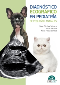 Diagnóstico ecográfico en pediatría de pequeños animales - Librerie.coop