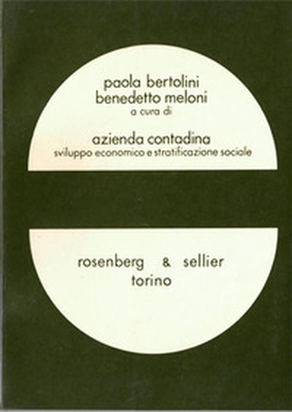 Azienda contadina. Sviluppo economico e stratificazione sociale - Librerie.coop