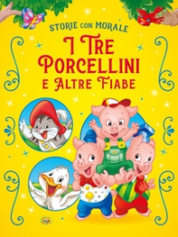 I tre porcellini e altre fiabe - Librerie.coop