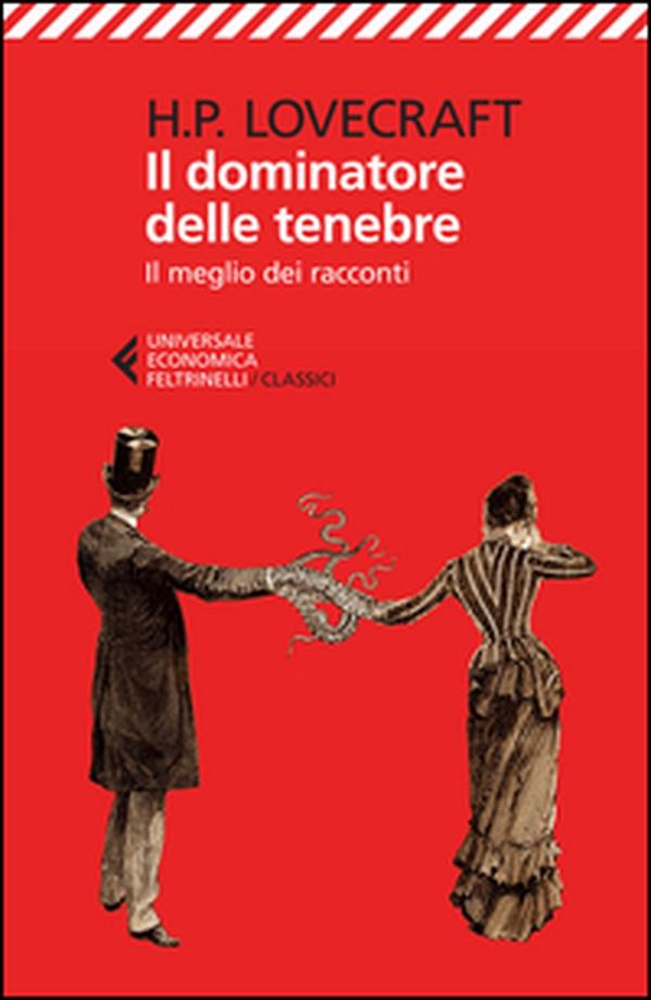 Il dominatore delle tenebre. Il meglio dei racconti - Librerie.coop Il dominatore delle tenebre. Il meglio dei racconti - Librerie.coop
