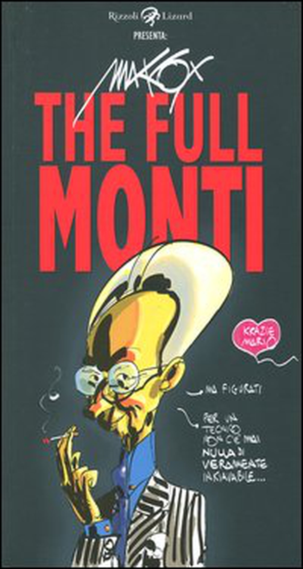 The Full Monti - Librerie.coop The Full Monti - Librerie.coop