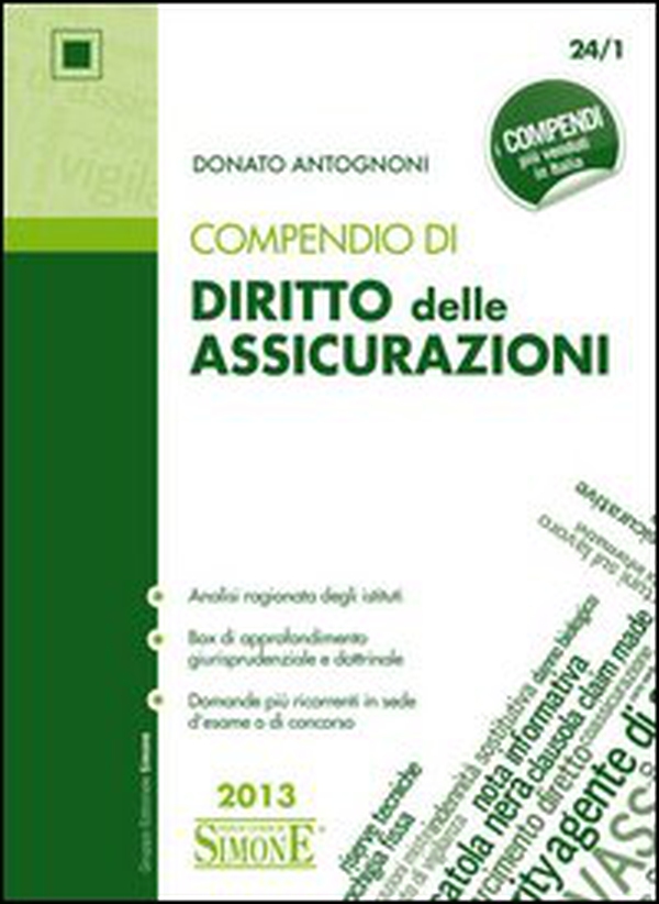Compendio di diritto delle assicurazioni - Librerie.coop Compendio di diritto delle assicurazioni - Librerie.coop