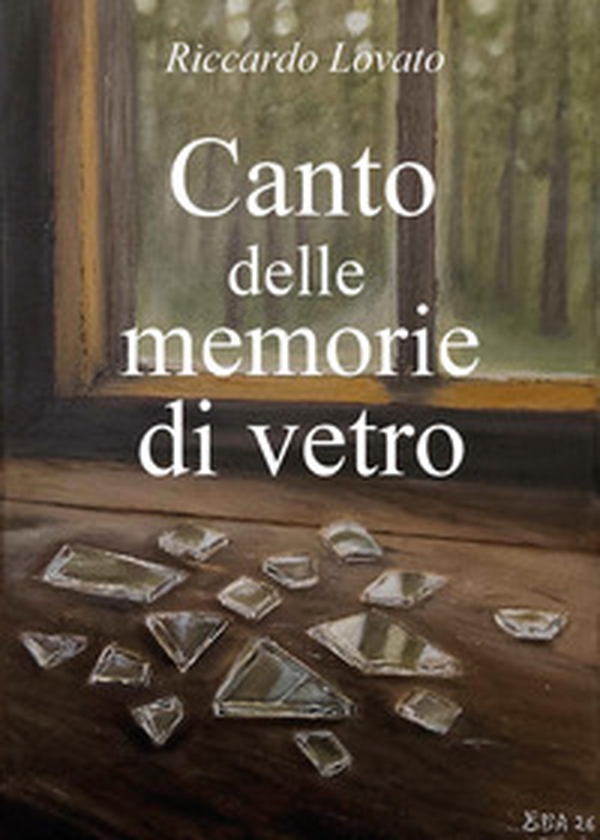 Canto delle memorie di vetro - Librerie.coop