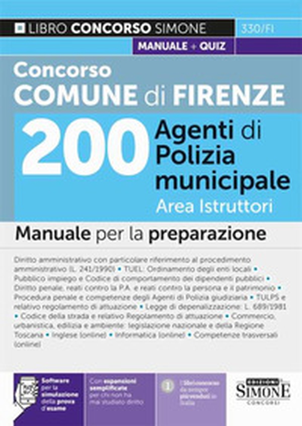 Concorso Comune Firenze. 200 Agenti di polizia municipale. Area istruttori. Manuale per la preparazione - Librerie.coop Concorso Comune Firenze. 200 Agenti di polizia municipale. Area istruttori. Manuale per la preparazione - Librerie.coop