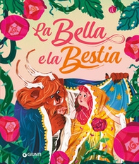 La bella e la bestia - Librerie.coop La bella e la bestia - Librerie.coop