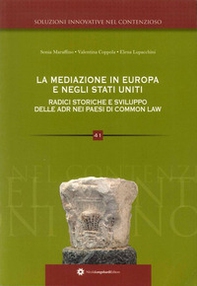 La mediazione in Europa radici storiche e sviluppo delle ADR inglese - Librerie.coop La mediazione in Europa radici storiche e sviluppo delle ADR inglese - Librerie.coop