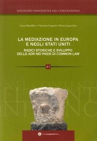 La mediazione in Europa radici storiche e sviluppo delle ADR inglese - Librerie.coop