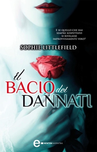 Il bacio dei dannati - Librerie.coop