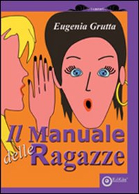 Il manuale delle ragazze - Librerie.coop