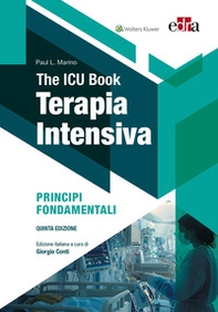 The ICU book. Terapia intensiva - Librerie.coop
