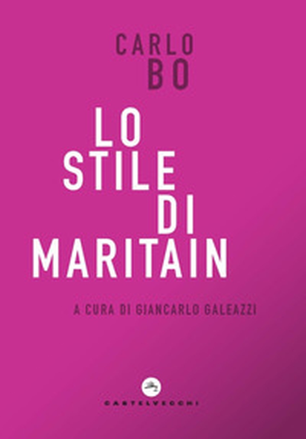 Lo stile di Maritain - Librerie.coop Lo stile di Maritain - Librerie.coop