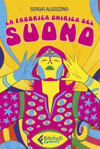 La fabbrica onirica del suono - Librerie.coop