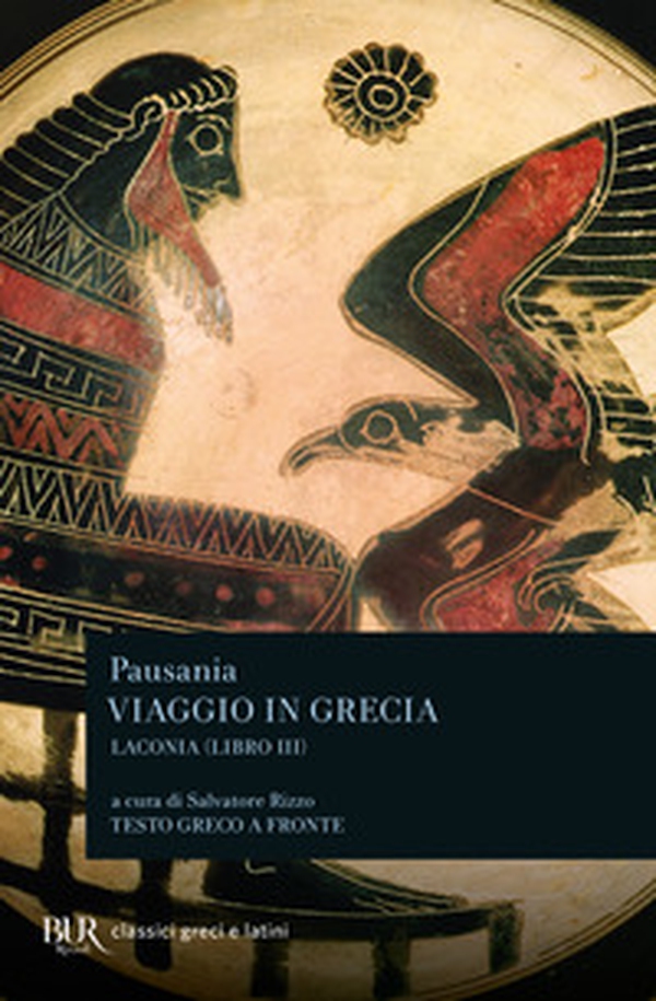 Viaggio in Grecia. Guida antiquaria e artistica. Testo greco a fronte - Vol. 3 - Librerie.coop Viaggio in Grecia. Guida antiquaria e artistica. Testo greco a fronte - Vol. 3 - Librerie.coop