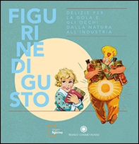 Figurine di gusto - Librerie.coop