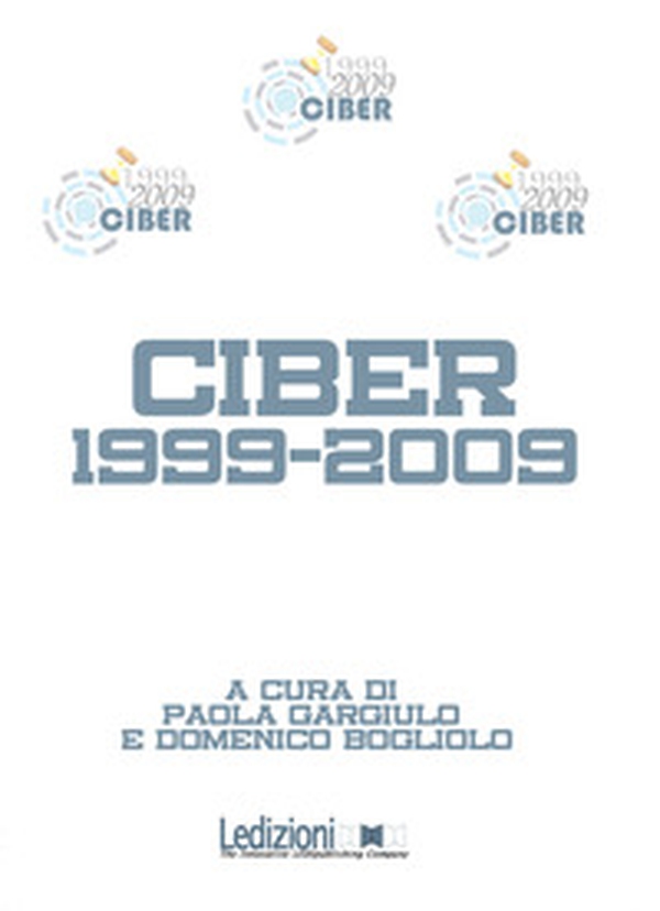 Ciber 1999-2009 - Librerie.coop Ciber 1999-2009 - Librerie.coop