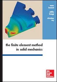 The finite element method in solid mechanics - Librerie.coop