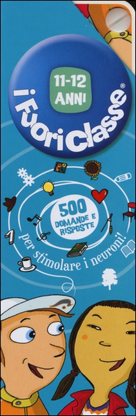 I fuoriclasse 11-12 anni - Librerie.coop I fuoriclasse 11-12 anni - Librerie.coop