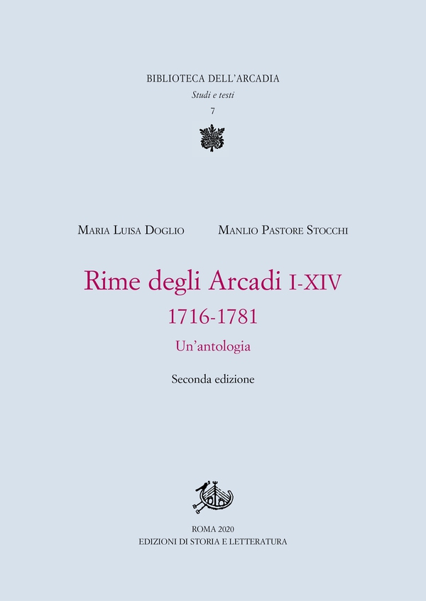 Rime degli Arcadi I-XIV, 1716-1781 - Librerie.coop Rime degli Arcadi I-XIV, 1716-1781 - Librerie.coop
