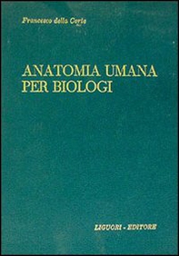 Manuale di anatomia umana per biologi - Librerie.coop Manuale di anatomia umana per biologi - Librerie.coop