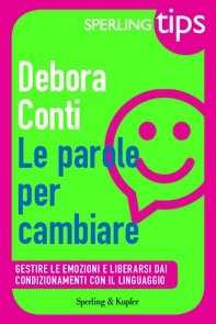 Le parole per cambiare - Sperling Tips - Librerie.coop