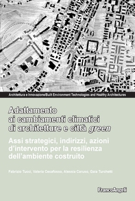 Adattamento ai cambiamenti climatici di architetture e città green - Librerie.coop Adattamento ai cambiamenti climatici di architetture e città green - Librerie.coop
