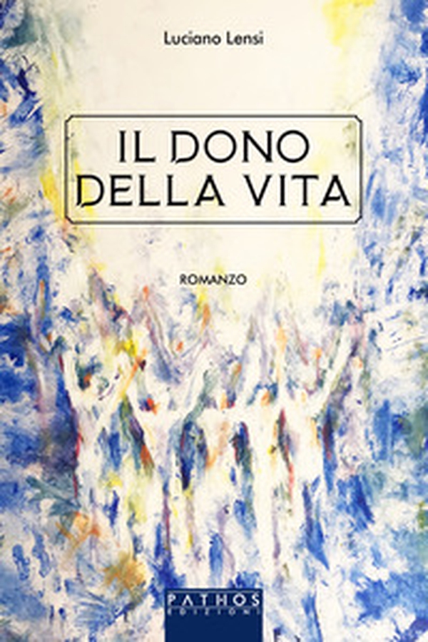 Il dono della vita - Librerie.coop
