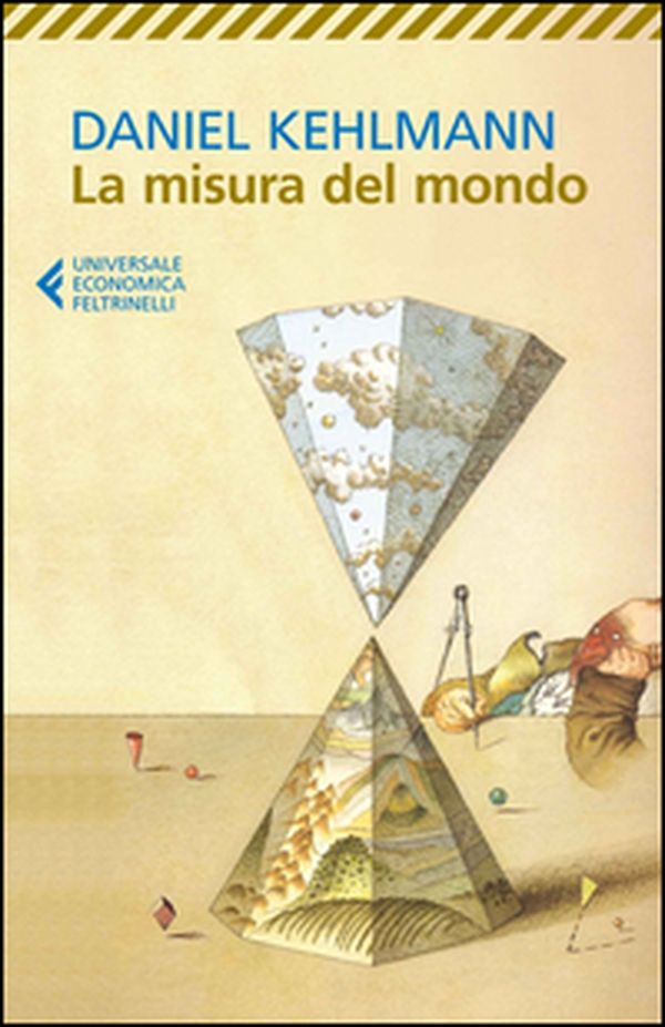 La misura del mondo - Librerie.coop La misura del mondo - Librerie.coop