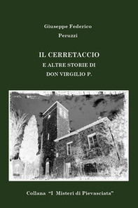 Il Cerretaccio e altre storie di don Virgilio P. - Librerie.coop