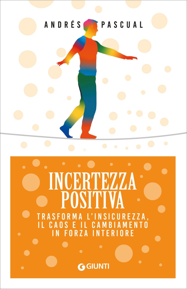 Incertezza positiva - Librerie.coop Incertezza positiva - Librerie.coop