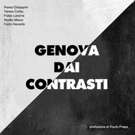 Genova dai contrasti - Librerie.coop