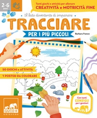 Tracciare per i più piccoli. Tanti giochi e attività per allenare creatività e motricità fine - Librerie.coop Tracciare per i più piccoli. Tanti giochi e attività per allenare creatività e motricità fine - Librerie.coop