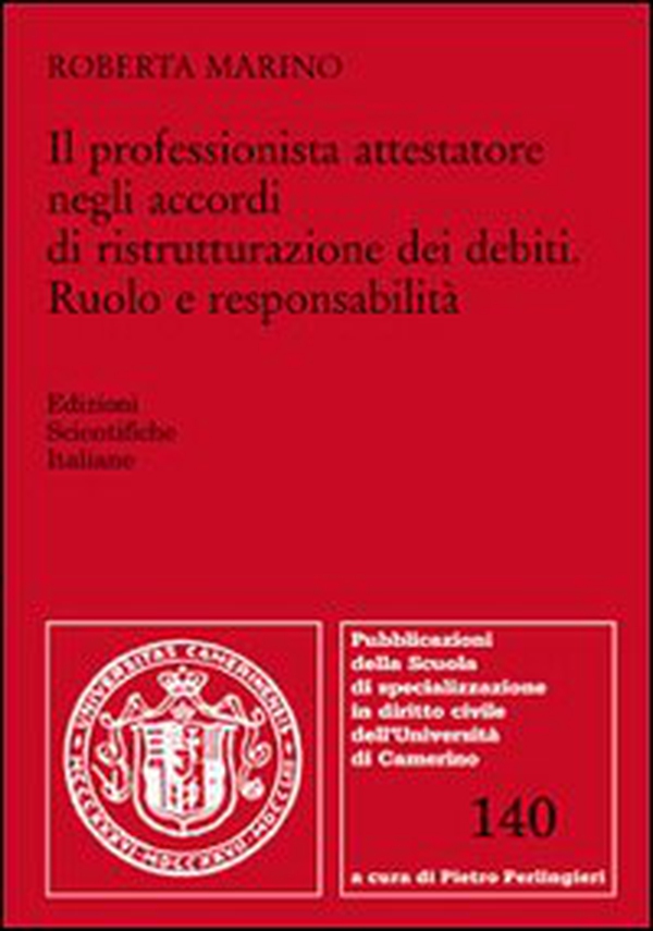 Il professionista attestatore negli accordi di ristrutturazione dei debiti - Librerie.coop Il professionista attestatore negli accordi di ristrutturazione dei debiti - Librerie.coop