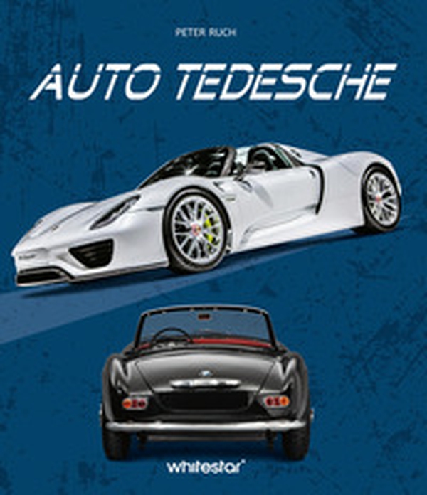 Auto tedesche - Librerie.coop Auto tedesche - Librerie.coop