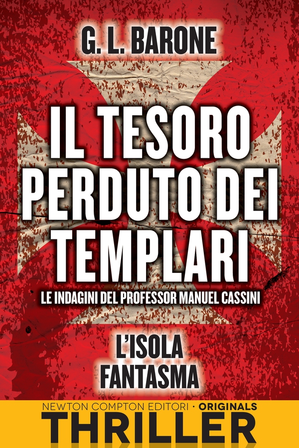 Il tesoro perduto dei templari. L'isola fantasma - Librerie.coop Il tesoro perduto dei templari. L'isola fantasma - Librerie.coop