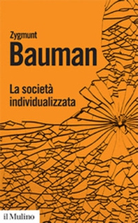 La società individualizzata. Come cambia la nostra esperienza - Librerie.coop
