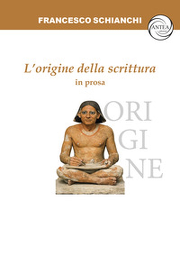 L'origine della scrittura in prosa - Librerie.coop