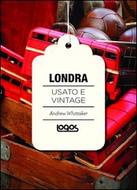 Londra. Usato e vintage - Librerie.coop