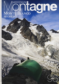 Monte bianco segreto. Con cartina - Librerie.coop