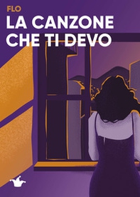La canzone che ti devo - Librerie.coop La canzone che ti devo - Librerie.coop