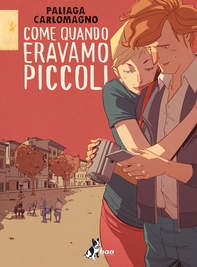 Come Quando Eravamo Piccoli - Librerie.coop