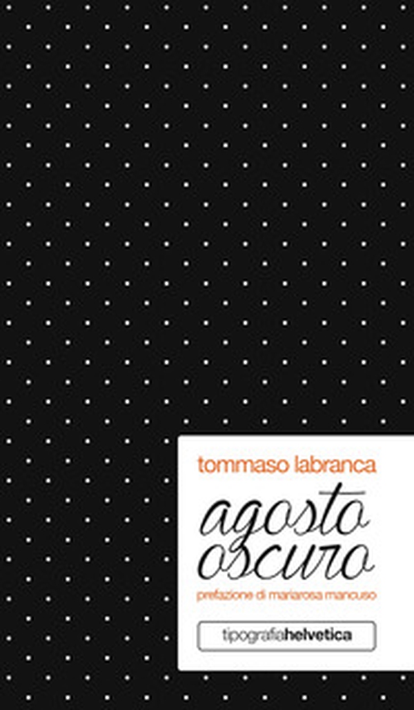 Agosto oscuro - Librerie.coop Agosto oscuro - Librerie.coop