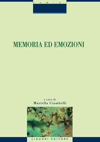 Memoria ed emozioni - Librerie.coop Memoria ed emozioni - Librerie.coop