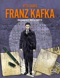 Franz Kafka. Frammenti nella notte - Librerie.coop Franz Kafka. Frammenti nella notte - Librerie.coop